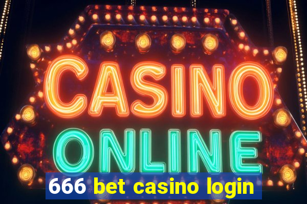 666 bet casino login